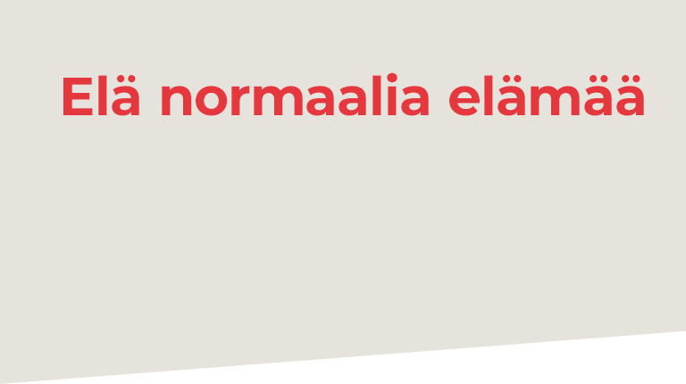 Ela normaalia elamaa